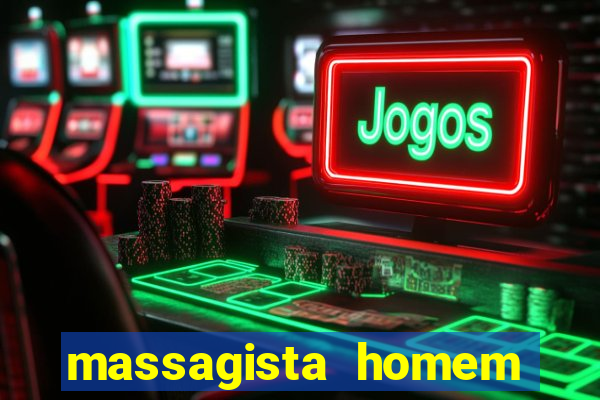 massagista homem porto alegre